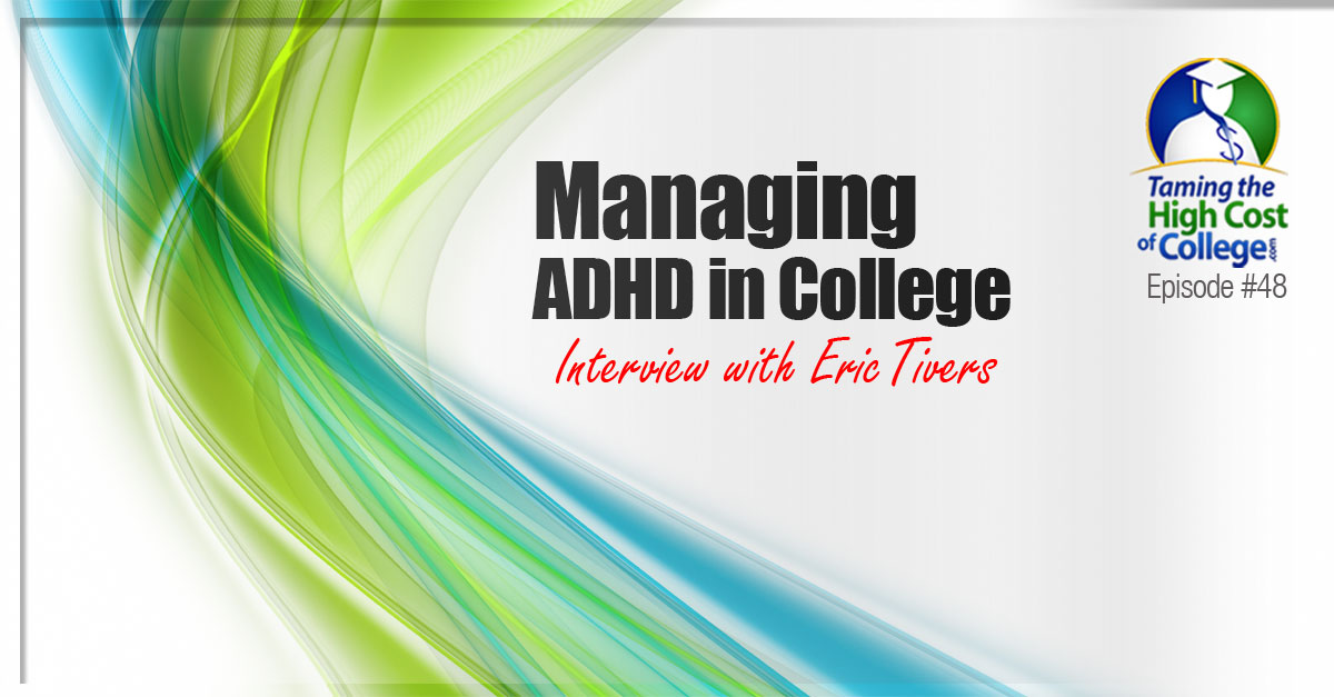 Managing ADHD in College