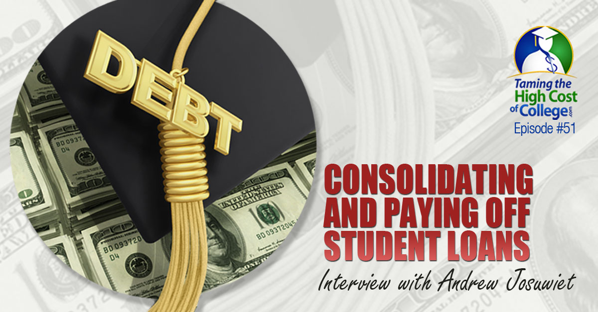 Consolidating and Paying Off Student Loans