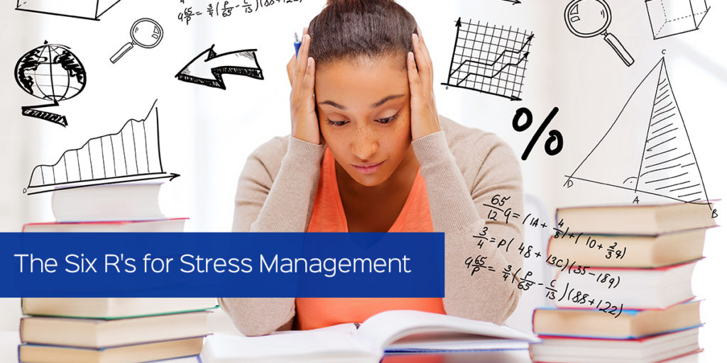 The Six R's for Stress Management