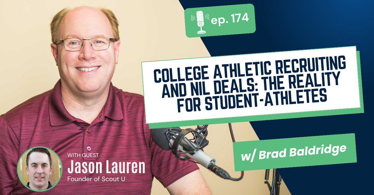 THCC Episode 174 - College Athletic Recruiting and NIL Deals: The Reality for Student-Athletes