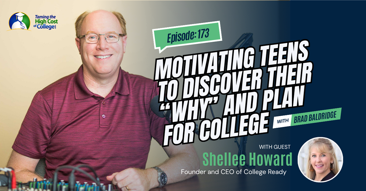 Motivating Teens to Discover Their “Why” and Plan for College
