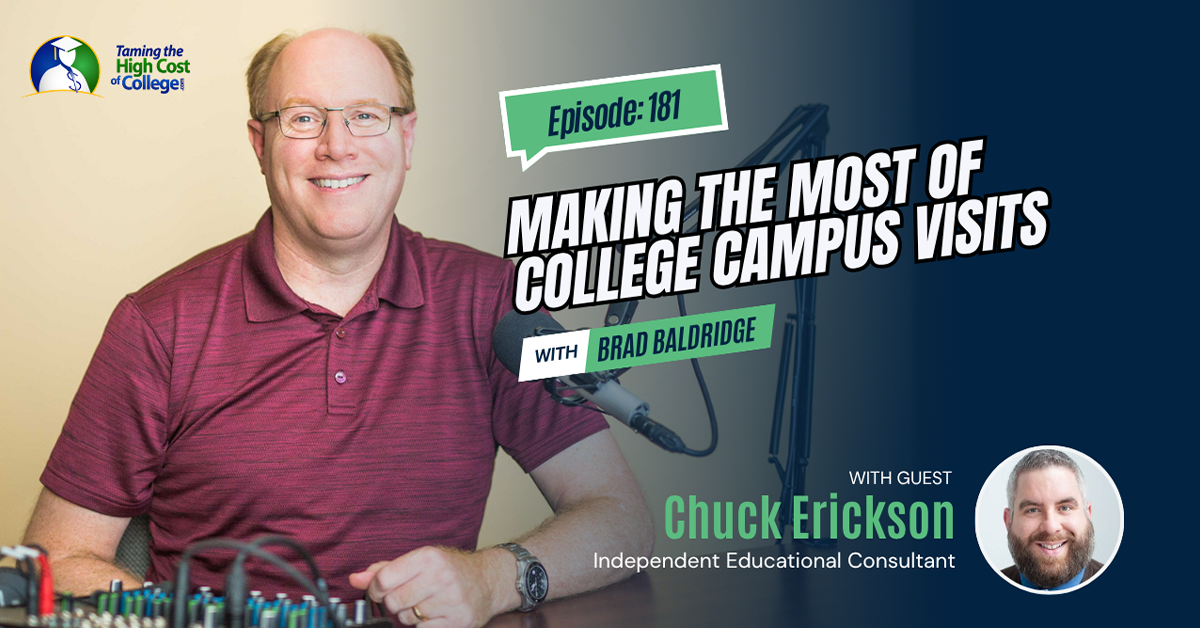 THCC Episode 181 - Making the Most of College Campus Visits
