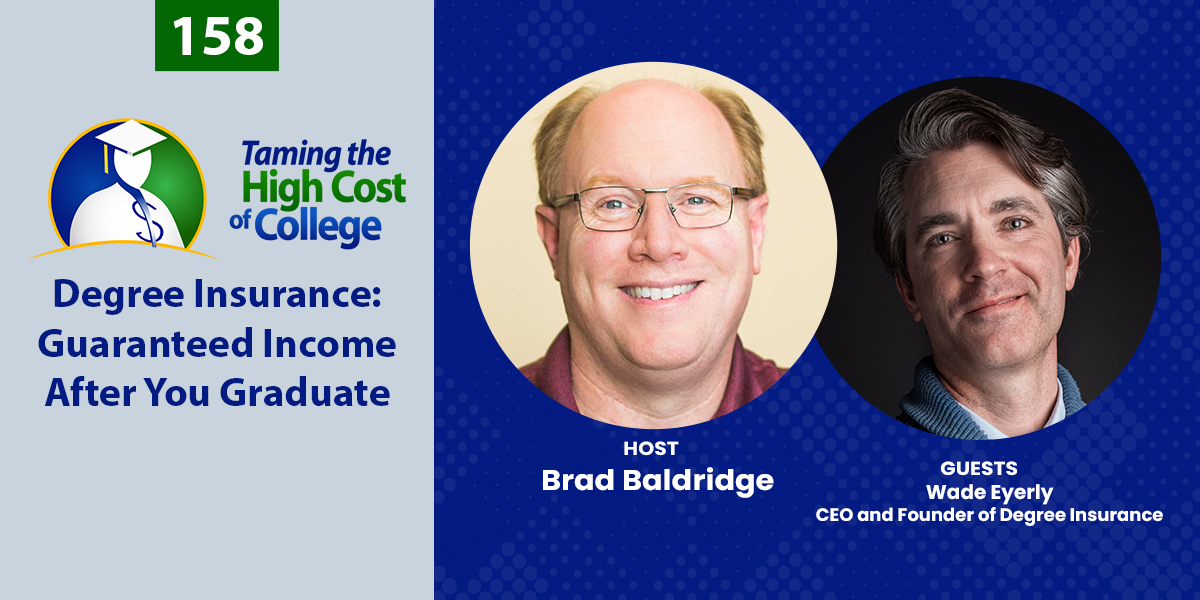 THCC Episode 158 - Degree Insurance: Guaranteed Income After You Graduate 