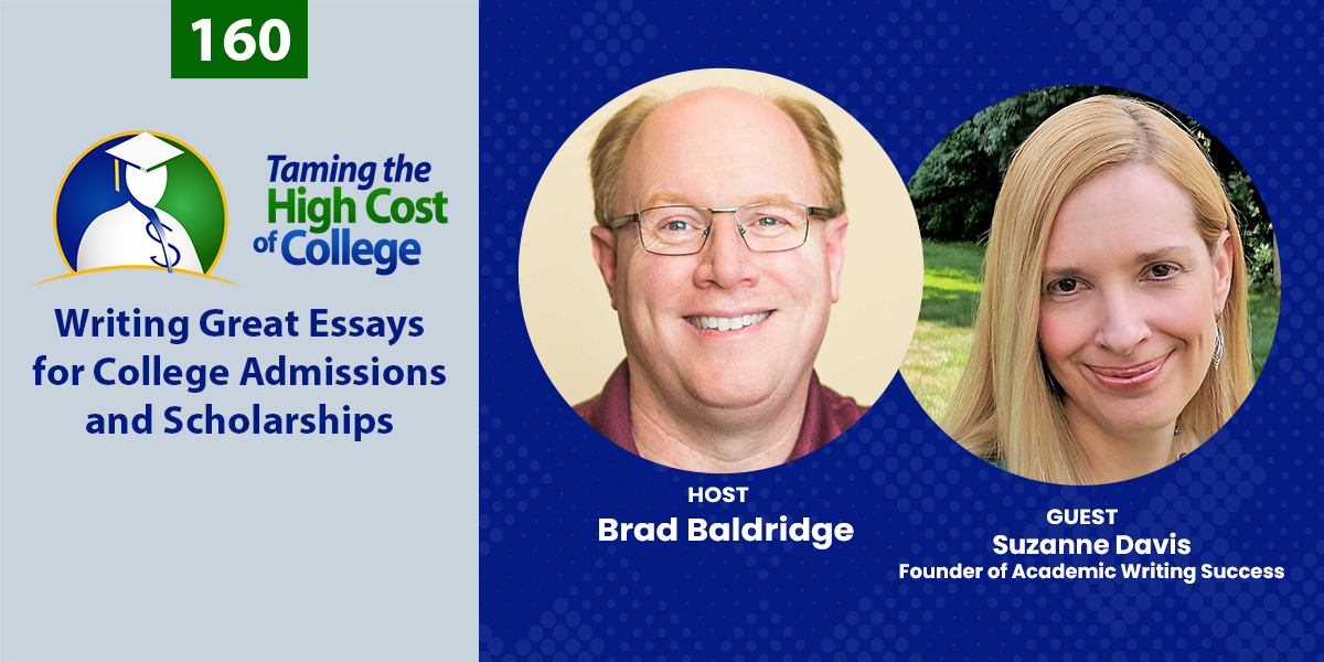 THCC Episode 160 - Writing Great Essays for College Admissions and Scholarships 